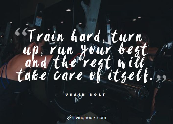 Fitness Quote by Usain Bolt