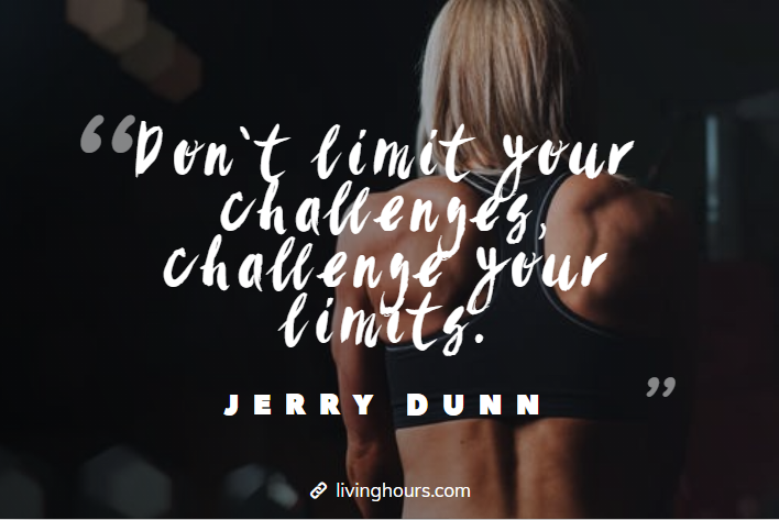 Fitness Quote by  Jerry Dunn