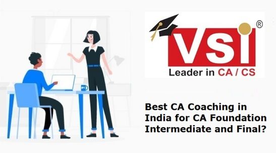 VSI Jaipur is the leading institute for CA course 